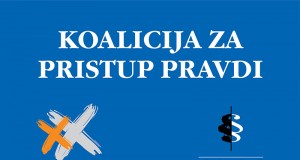 Koalicija za pristup pravdi zahteva poštovanje dostignutih prava i sloboda