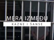 Mera između kazne i šanse