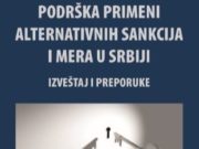 Podrška primeni alternativnih sankcija i mera u Republici Srbiji-Izveštaj i preporuke